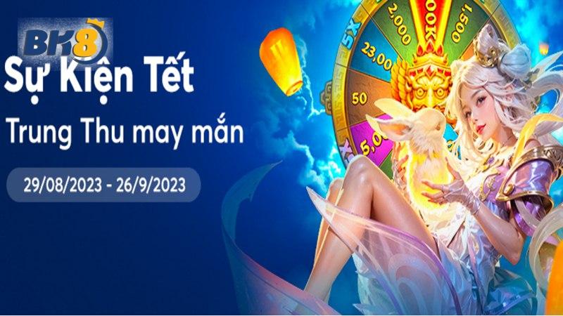 Tận hưởng nhiều phần quà hay cùng với khuyến mãi Sự kiện Tết Trung thu