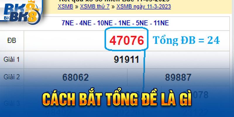 Cách bắt tổng đề là gì?