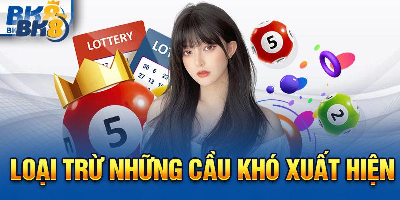 Loại trừ những cầu khó xuất hiện